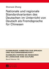 Produktbild: Nationale und regionale Standardvarianten des Deutschen im Unterricht von Deutsch als Fremdsprache f&uuml;r Chinesen