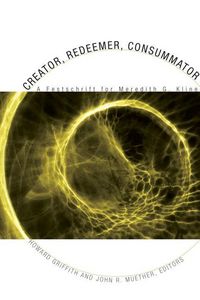 Produktbild: Creator, Redeemer, Consummator: A Festschrift for Meredith G. Kline
