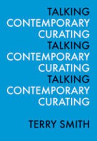 Produktbild: Talking Contemp Curating