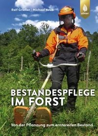 Produktbild: Bestandespflege im Forst
