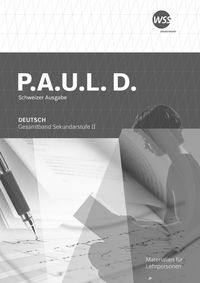 Produktbild: P.A.U.L. D. - Ausgabe 2023 f&uuml;r die Sekundarstufe II in der Schweiz
