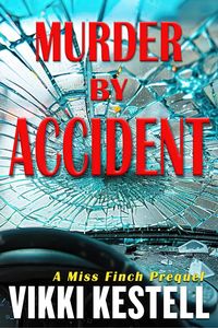 Produktbild: Murder by Accident (The Tahoe Mysteries, #4)