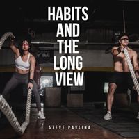 Produktbild: Habits and the Long View