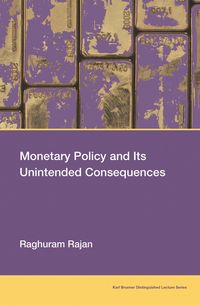 Produktbild: Monetary Policy and Its Unintended Consequences