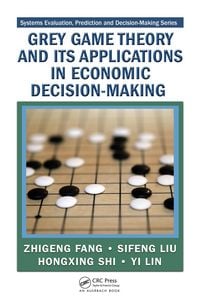 Produktbild: Grey Game Theory and Its Applications in Economic Decision-Making