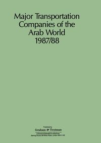 Produktbild: Major Transportation Companies of the Arab World 1987/88