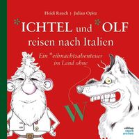 Produktbild: *ichtel und *olf reisen nach Italien