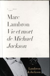 Produktbild: Vie et mort de Michael Jackson