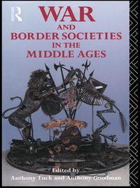 Produktbild: War and Border Societies in the Middle Ages