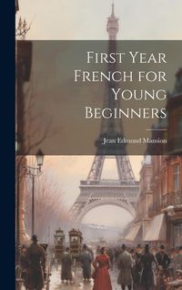Produktbild: First Year French for Young Beginners