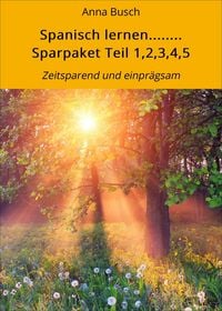 Produktbild: Spanisch lernen........ Sparpaket Teil 1,2,3,4,5