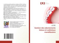 Produktbild: Gestion des edentements totaux et subtotaux mandibulaire