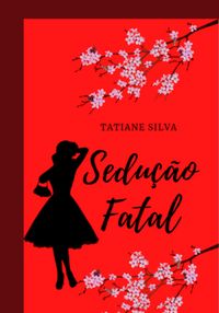 Produktbild: Sedu&ccedil;&atilde;o Fatal