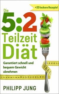 Produktbild: 5:2 Teilzeit-Di&auml;t