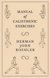 Produktbild: Manual of Calisthenic Exercises