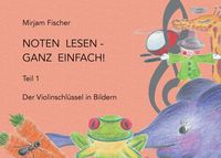 Produktbild: Noten lesen - ganz einfach!