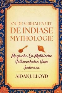 Produktbild: Oude Verhalen Uit De Indiase Mythologie