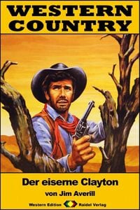 Produktbild: WESTERN COUNTRY 339: Der eiserne Clayton