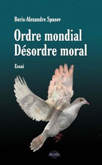Produktbild: Ordre mondial. D&eacute;sordre moral