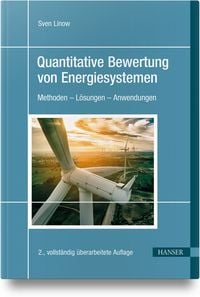 Produktbild: Quantitative Bewertung von Energiesystemen