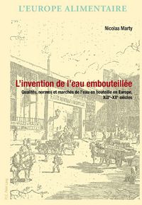 Produktbild: L'invention de l'eau embouteill&eacute;e