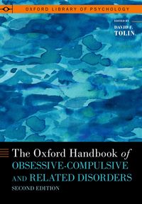 Produktbild: The Oxford Handbook of Obsessive-Compulsive and Related Disorders