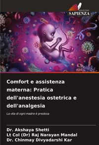 Produktbild: Comfort e assistenza materna: Pratica dell'anestesia ostetrica e dell'analgesia