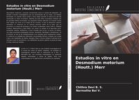Produktbild: Estudios in vitro en Desmodium motorium (Houtt.) Merr
