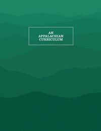 Produktbild: An Appalachian Curriculum