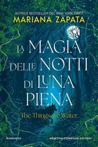 Produktbild: La magia delle notti di luna piena. The things we water