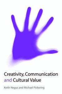 Produktbild: Creativity, Communication and Cultural Value