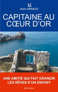 Produktbild: Capitaine au coeur d'or
