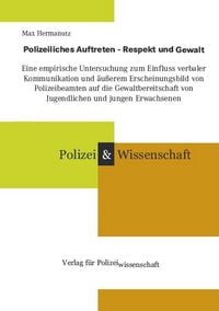 Produktbild: Polizeiliches Auftreten - Respekt und Gewalt