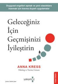 Produktbild: Geleceginiz Icin Gecmisinizi Iyilestirin