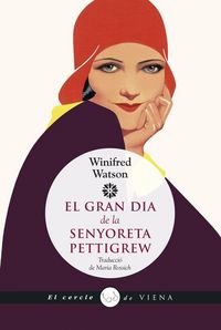 Produktbild: El gran dia de la senyoreta Pettigrew : Miss Pettigrew Lives for a Day