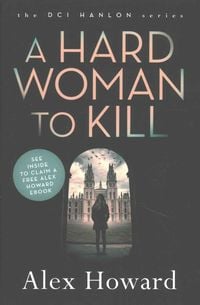 Bild vom Artikel A Hard Woman to Kill: Volume 3 vom Autor Alex Howard