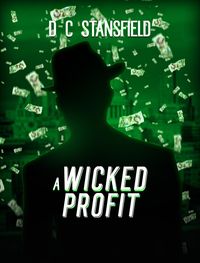Produktbild: A Wicked Profit (The Assassin The Grey Man and the Surgeon, #3)