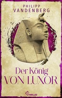 Produktbild: Der K&ouml;nig von Luxor