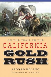 Produktbild: On the Trail to the California Gold Rush