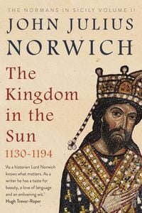 Produktbild: The Kingdom in the Sun, 1130-1194