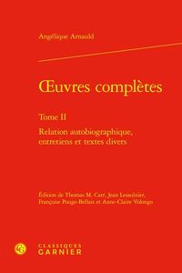Produktbild: Oeuvres Completes Tome 2: Relation Autobiographique, Entretiens Et
