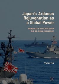Produktbild: Japan&rsquo;s Arduous Rejuvenation as a Global Power