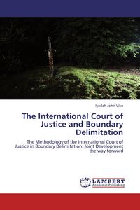 Produktbild: The International Court of Justice and Boundary Delimitation