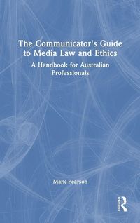 Produktbild: The Communicator's Guide to Media Law and Ethics