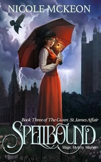 Produktbild: Spellbound (The Gwen St. James Affair, #3)