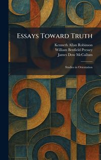 Produktbild: Essays Toward Truth