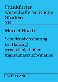 Produktbild: Schadensberechnung bei fehlerhafter Kapitalmarktinformation