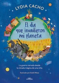 Produktbild: El D&iacute;a Que Invadieron Mi Planeta / The Day They Invaded My Planet