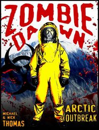 Produktbild: Arctic Outbreak (Zombie Dawn Stories)
