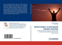 Produktbild: Refocussing: a God-Based Therapy Method